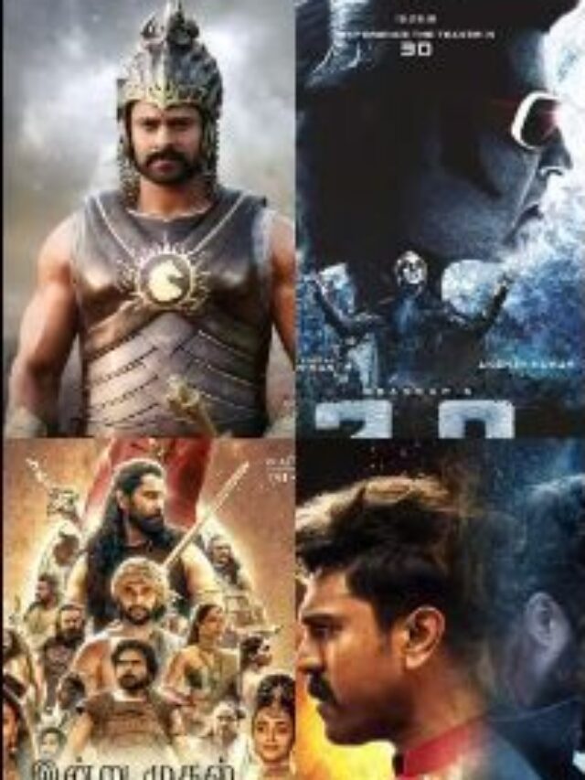 Highest Grossing South Indian Films Of All Time